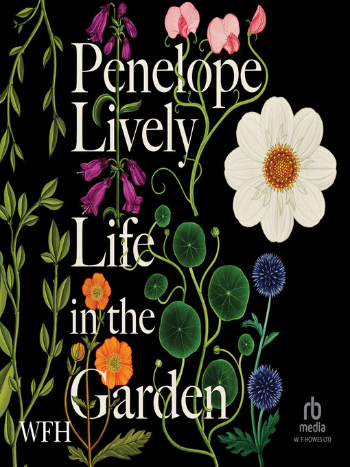 Title details for Life in the Garden by Penelope Lively - Available